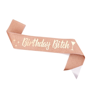 Écharpe pailletée or rose avec inscription Birthday Bitch dorée pour fête de femme