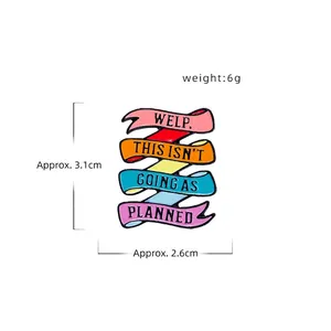 Rainbow enamel pin with inspirational quote 3.1cm x 2.6cm dimensions and 6g weight