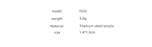Detailed product specifications for model F222 showing titanium steel and acrylic materials