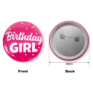 Front and back view of a 58mm pink tinplate birthday girl badge for party decoration