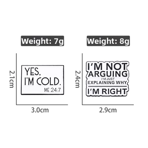 Detailed view of funny enamel pins with quote text and precise dimensions in centimeters