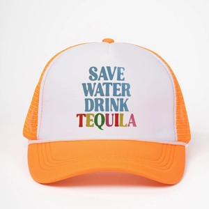 Adjustable trucker hat in orange and white with Save Water Drink Tequila slogan