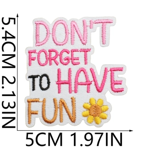 Detailed dimensions of Don't Forget To Have Fun embroidered patch with sunflower