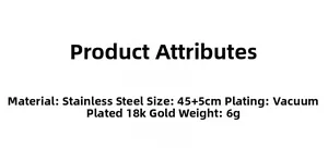Detail showing stainless steel necklace specs: 45+5cm length, 18k gold plated, 6g weight