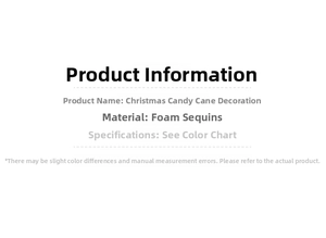 Detailed size and material chart for large glitter foam Christmas candy cane decorations