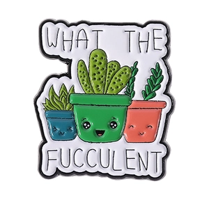 Cartoon cactus succulent enamel pin badge with What the Fucculent quote slogan
