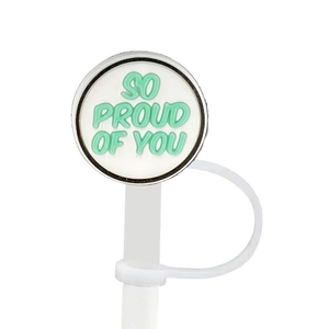 Silicone straw cover for Stanley cup with So Proud Of You lettering in mint green
