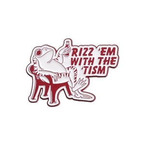 Funny pink frog drinking alcohol enamel pin with 'RIZZ 'EM WITH THE 'TISM' text