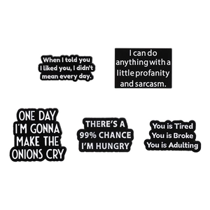 Set of 5 funny black enamel pins with sarcastic English quotes for clothing decor