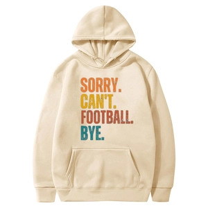 Beige American football hoodie featuring Sorry Can't Football Bye slogan and kangaroo pocket