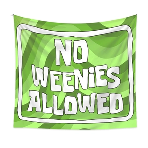 Detail of green spiral bohemian tapestry featuring bold 'NO WEENIES ALLOWED' slogan print