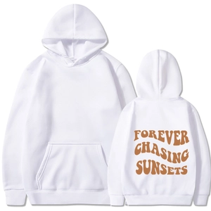 White hooded sweatshirt with brown Forever Chasing Sunsets back print and kangaroo pocket