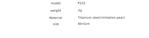 Detailed specifications for pearl necklace with P233 model, 3g weight and titanium steel material