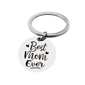 Polished stainless steel keychain engraved with Best Mom Ever text on white background