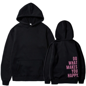 Oversized black hoodie featuring pink Do What Makes You Happy slogan on the back