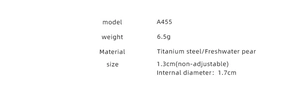 Detailed technical specifications for titanium steel and pearl ring model A455