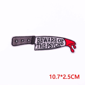Embroidered knife patch with Beware of the Psycho text, 10.7x2.5cm blood design