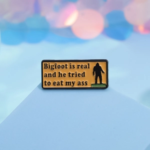 Rectangle enamel Bigfoot brooch pin with funny quote and yellow background