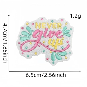Detail view of NEVER give up embroidered patch with size 6.5cm x 4.7cm measurements