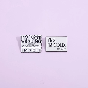 Humorous Quote Enamel Pin Alloy Brooches Funny Slogan Badges For Jackets Bags Backpacks Personalized Statement Jewelry
