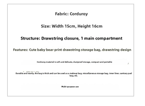 Corduroy drawstring storage bag measuring 15cm wide by 16cm high for cosmetics