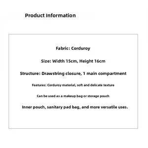 Detail view of corduroy storage bag size specifications 15x16cm with drawstring closure