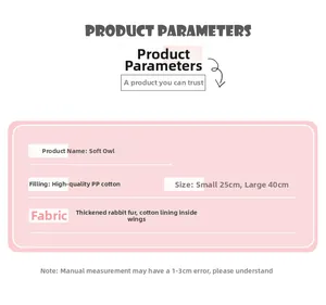 Specifications of the Soft Owl plush toy with premium PP cotton and rabbit fur materials