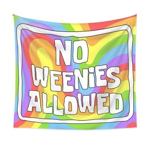 Bohemian psychedelic rainbow spiral tapestry with NO WEENIES ALLOWED slogan print