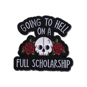 Going to Hell on a Full Scholarship enamel pin with skull and red roses design