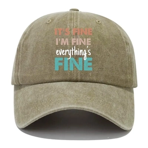 Classic washed khaki cotton baseball cap with multi-color It's Fine I'm Fine print design
