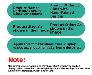 Detailed specifications of glass hand-painted Christmas ornaments and material info