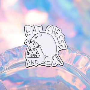 Funny mouse eating cheese enamel pin badge with Eat Cheese and Sin text design