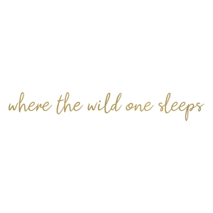 Gold 'Where the Wild One Sleeps' nursery wall decal for baby room decor art stickers