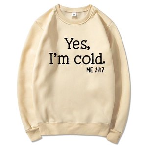 Beigefarbenes loses Langarm-Sweatshirt mit schwarzem Yes I am Cold Textdruck