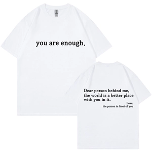 T-shirt blanc en coton avec slogan You are enough affichant l'avant et l'arrière