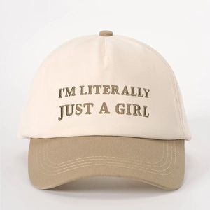 Detailed embroidery of I'M LITERALLY JUST A GIRL text on two-tone canvas baseball cap