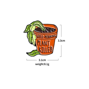 Broche émaillée plante en pot avec texte Well-Meaning Plant Killer minimaliste