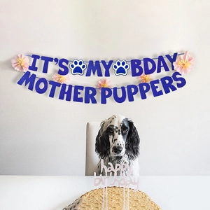 Blue glitter IT'S MY BDAY MOTHER PUPPERS dog birthday banner with cake topper