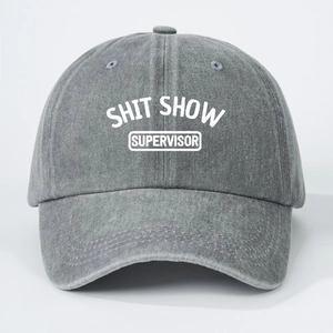 Casquette de baseball gris foncé délavé avec imprimé blanc SHIT SHOW SUPERVISOR devant