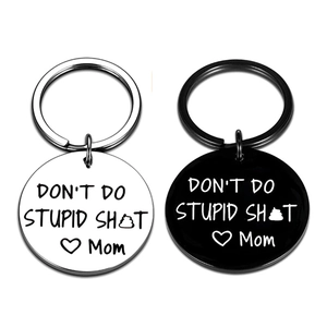 Funny Keychain Stainless Steel Laser Engraved Quote Pendant Jewelry Gift For Mom Dad Birthday Father Mother Day