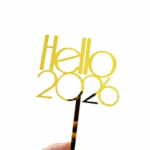 Goldener Acryl Hello 2026 Kuchendeckel mit Spiegeleffekt für Neujahrspartys und Feiern
