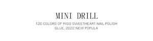 List of 120 colors for professional nail polish glue and mini drill specifications