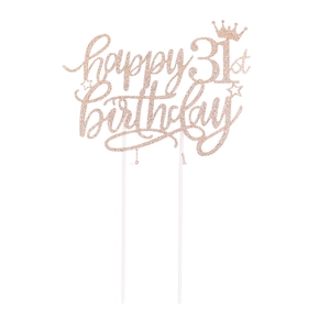 Nahaufnahme von glitzerndem Roségold Happy 31st Birthday Tortenaufsatz mit Krone