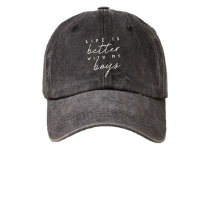 Dark grey washed cotton baseball cap with white LIFE IS better WITH MY boys embroidery