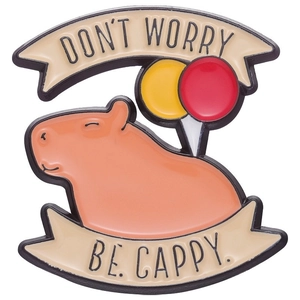 Cartoon capybara enamel pin with Don't Worry Be Cappy text and colorful balloons