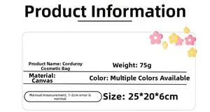 Corduroy makeup bag specifications showing canvas material, 25x20x6cm size and 75g weight