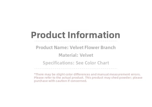 Detail specifications for velvet magnolia flower picks and maintenance instructions