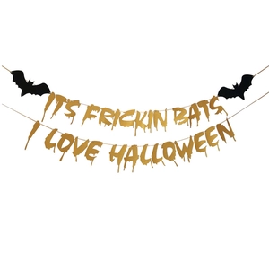 Glittery gold It's Frickin Bats I Love Halloween banner with black bats decor