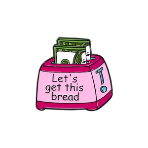 Rosa Retro-Toaster Metall-Anstecknadel mit Geld und 'Let's get this bread' Spruch