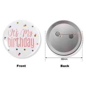 Close-up of 58mm birthday badge front and back view with It's My Birthday text